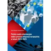 Polskie media informacyjne wobec procesu..