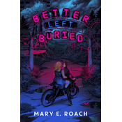 Better Left Buried