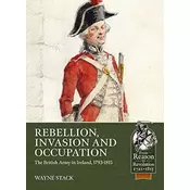 Rebellion, Invasion and Occupation