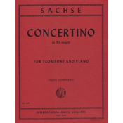 SACHSE:CONCERTINO IN Bb, TROMBONE AND PIANO