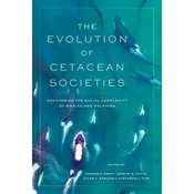 The Evolution of Cetacean Societies