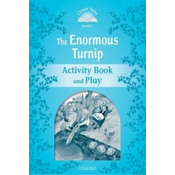 Classic Tales Second Edition: Level 1: The Enormous Turnip Activity Book & Play