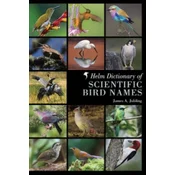Helm Dictionary of Scientific Bird Names