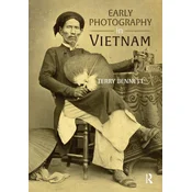 Early Photography in Vietnam
