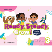 Ready, Steady, Grow! Level 3 Activity Book British English