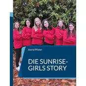Die Sunrise-Girls Story
