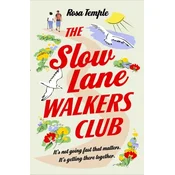 The Slow Lane Walkers Club