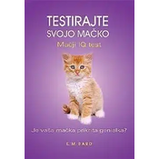 testirajte svojo mačko, Mačji IQ test E. M. Bard