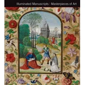 Illuminated Manuscripts Masterpieces of Art