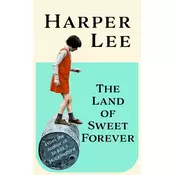 The Land of Sweet Forever