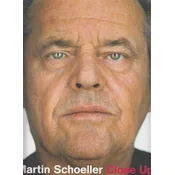 MARTIN SCHOELLER - CLOSE UP Portraits 1998-2005