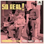 Various Artists - So Real! - Colonial Rockers From Chapel Hill, NC (Limited Edition) (10)