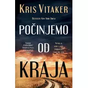 Počinjemo od kraja - Kris Vitaker ( 11810 )