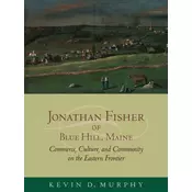 Jonathan Fisher of Blue Hill, Maine