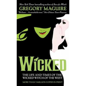 Gregory Maguire - Wicked