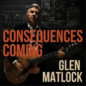 Glen Matlock - Consequences Coming (Special Edition) (LP)