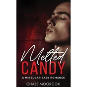 Melted Candy (Sour Candy #3, Paperback)