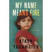 My Name Means Fire