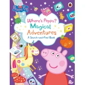 Peppa Pig: Where's Peppa? Magical Adventures: A Search-and-Find Book