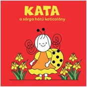 Bogyó in Babica: Kata, deklica pikapolonica z rumenim hrbtom - slikanica Pagony