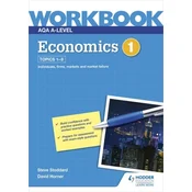 AQA A-Level Economics Workbook 1