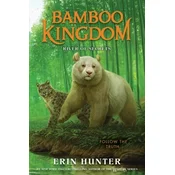 Bamboo Kingdom #2: River of Secrets