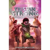 Trostan Strong niszczy świat Tom 2