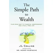 The Simple Path to Wealth (Revised Edition)