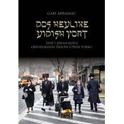 Dos heylike yidish vort - Jidiš i drugi jezici ortodoksih Židova u New Yorku