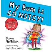 My Bum is SO NOISY! (PB)