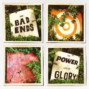 The Bad Ends - The Power And The Glory (Limited Edition) (LP)