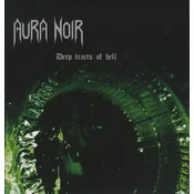 Aura Noir - Deep Tracts Of Hell (Limited Edition) (LP)