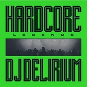 Dj Delirium - Hardcore Legends (Limited Edition) (Translucent Green Coloured) (180 g) (LP)