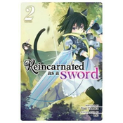 Reincarnated as a Sword (Light Novel) Vol. 2