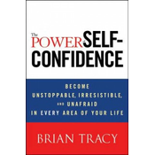 Power of Self-Confidence