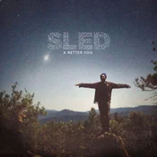 Sled - A Better You (Limited Edition) (LP)