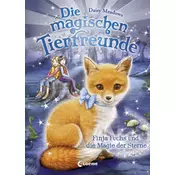 Die magischen Tierfreunde - Finja Fuchs und die Magie der Sterne