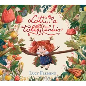 Lotti, a tölgytündér