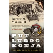 Put ludog konja - Džozef M. Maršal III ( 11135 )