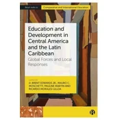 Education and Development in Central America and the Latin Caribbean