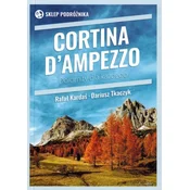 shumee Cortina dAmpezzo. Dolomiti za vsakogar. Vodnik