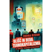 Blišč in beda tehnokapitalizma