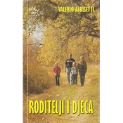 RODITELJI I DJECA