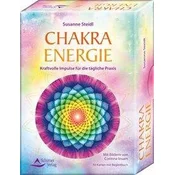 Chakra-Energie- Kraftvolle Impulse für die tägliche Praxis