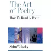 The Art of Poetry: How to Read a Poem