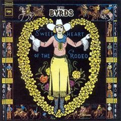 The Byrds - Sweetheart Of The Rodeo