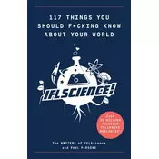 117 Things You Should F*#king Know About Your World