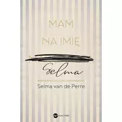 Mam na imię Selma
