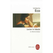 Lector In Fabula: Le Role Du Lecteur