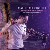 Maik Krahl Quartet - In-Between Flow (Limited Edition) (LP)
